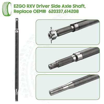 10L0L Golf Cart Driver Side Rear Spline Axle Shaft Fits EZGO RXV Electric 200...